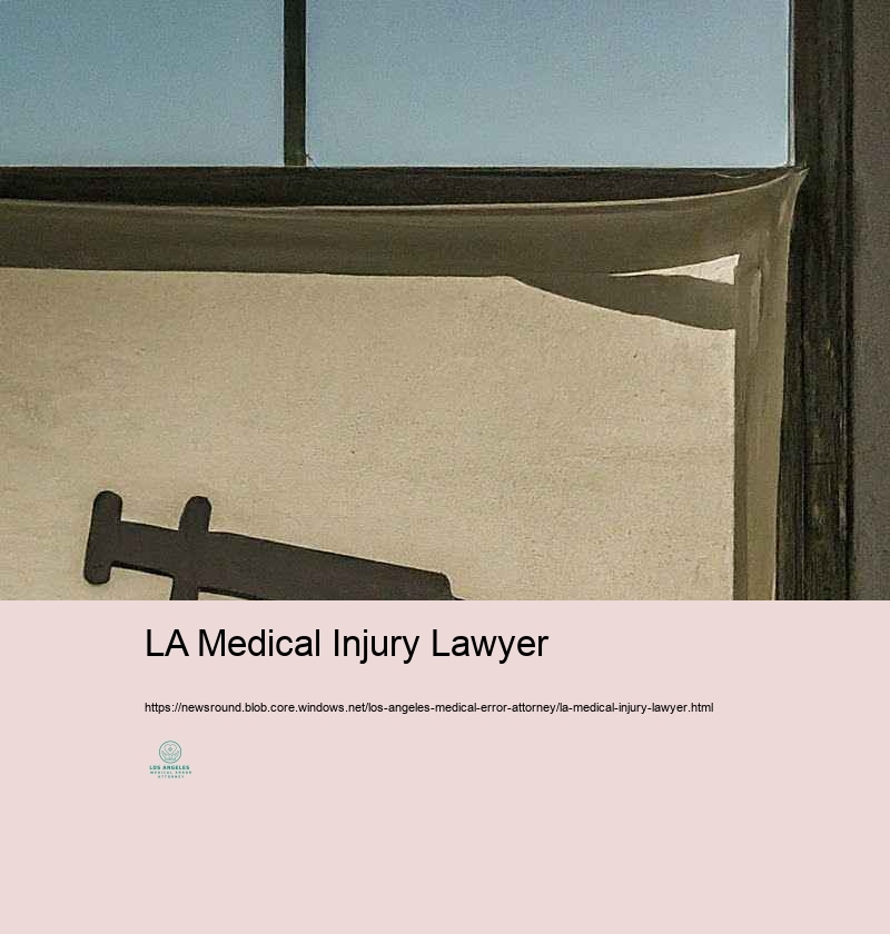 Lawful Constitutional freedom of Sufferers: Clinical Mistake Insurance policy Insurance claims in Los Angeles