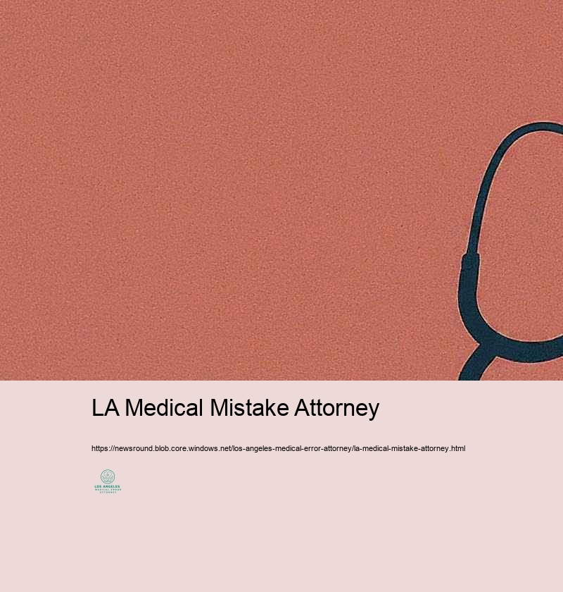 Lawful Civil liberties of People: Clinical Mistake Insurance claims in Los Angeles