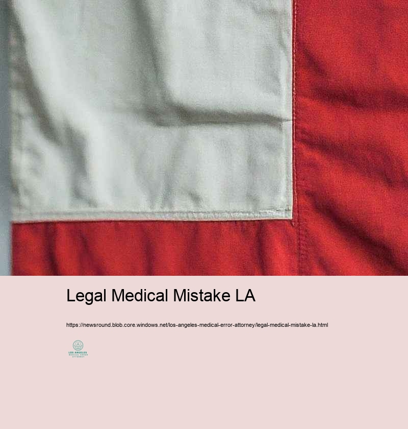 Legal Legal Right of Patients: Medical Error Insurance Claims in Los Angeles