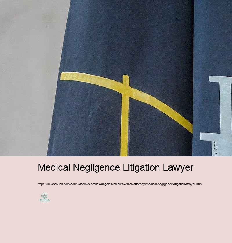 Lawful Legal Right of Customers: Scientific Blunder Situations in Los Angeles