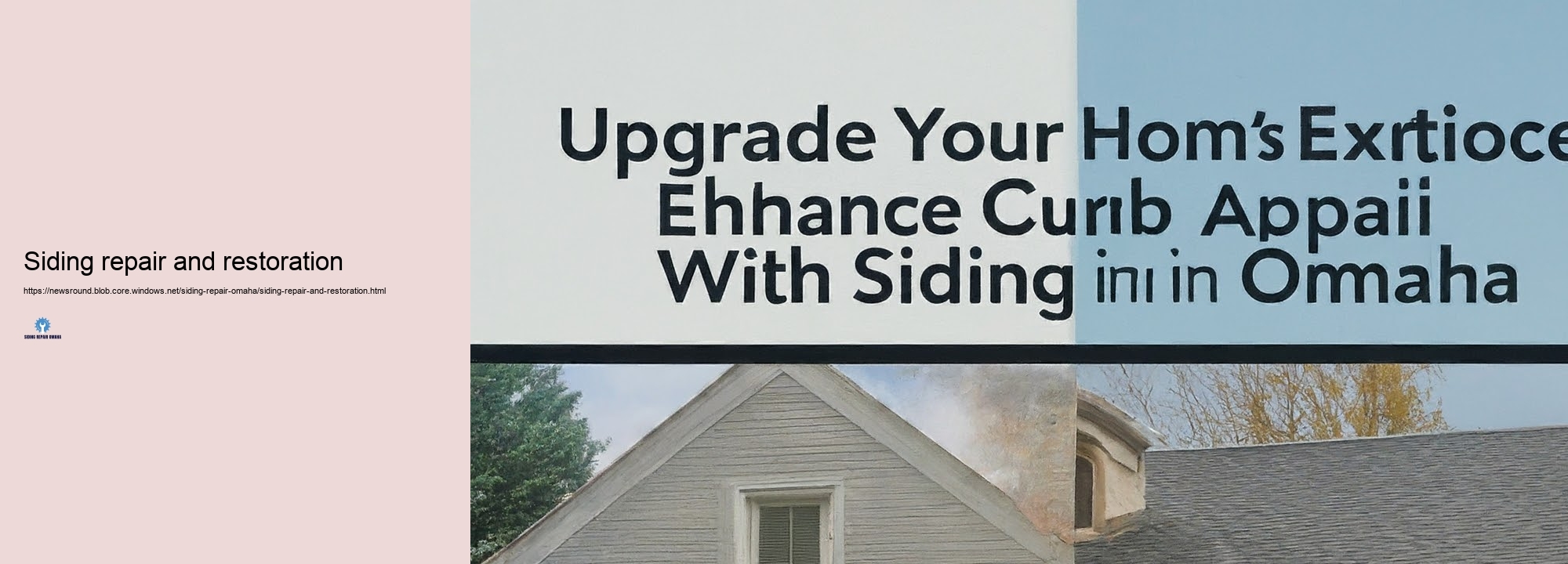 Precisely exactly how to Preserve Your Home Exterior siding: Tips from Omaha Professionals