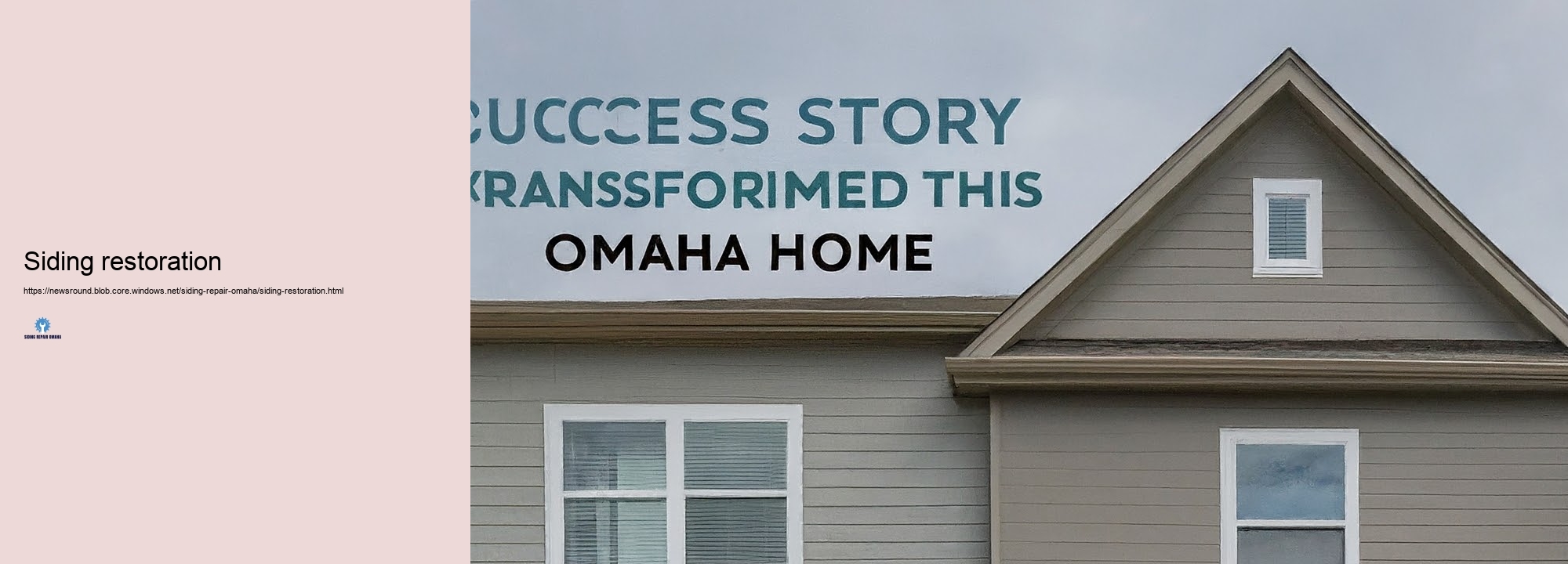 Consumer Success Stories: Siding Repair Work in Omaha