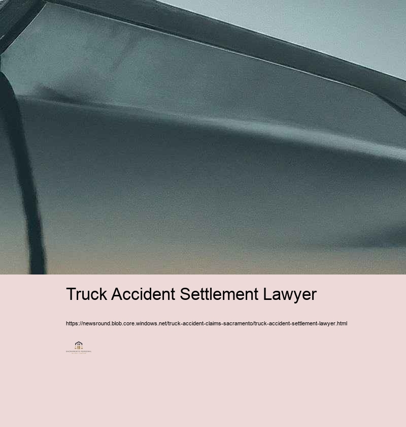 Choosing the Right Legal representative for Your Truck Crash Insurance coverage Case in Sacramento